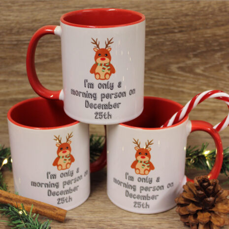 I'm only a morning person on December 25th Mug - 2 I'm only a morning person on December 25th Mug - 2
