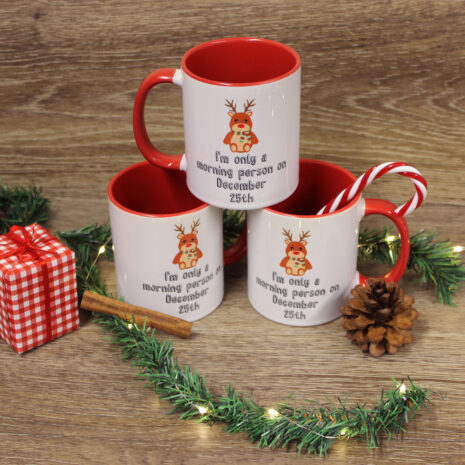 I'm only a morning person on December 25th Mug - 3 I'm only a morning person on December 25th Mug - 3