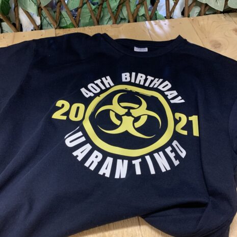 birthday quarantined t-shirt fmbranding gifts